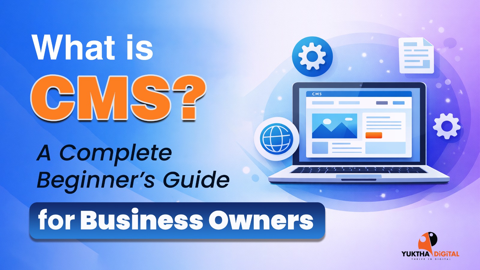 Content Management System.